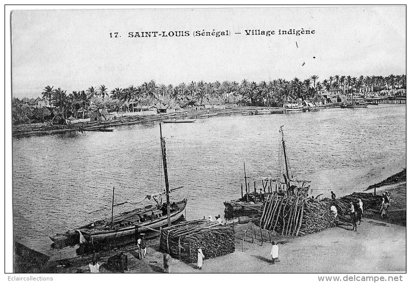 Afrique Noire. Sénégal  St Saint Louis:  Sur Le Fleuve Village Indigène  (Voir Scan) - Sénégal