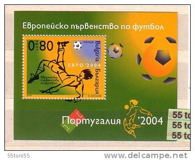 2004  Sport European Football Championship - PORTUGAL  S/S – MNH BULGARIA / BULGARIE - Fußball-Europameisterschaft (UEFA)