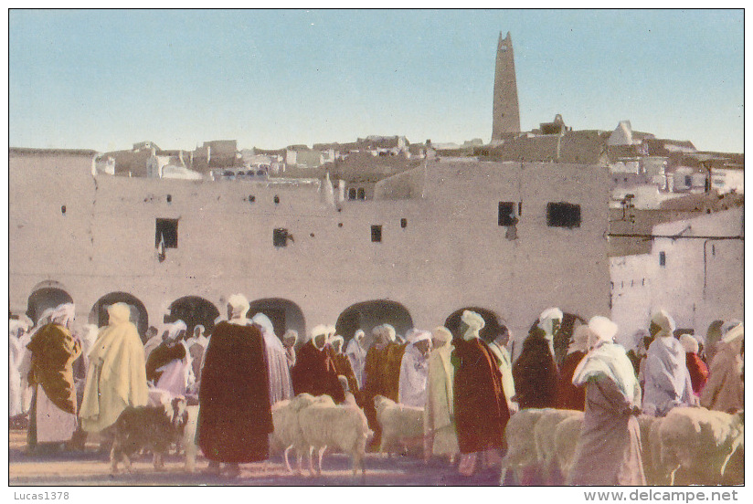 GHARDAIA / MARCHE AUX MOUTONS / EDIT BIBLION 133 - Ghardaïa