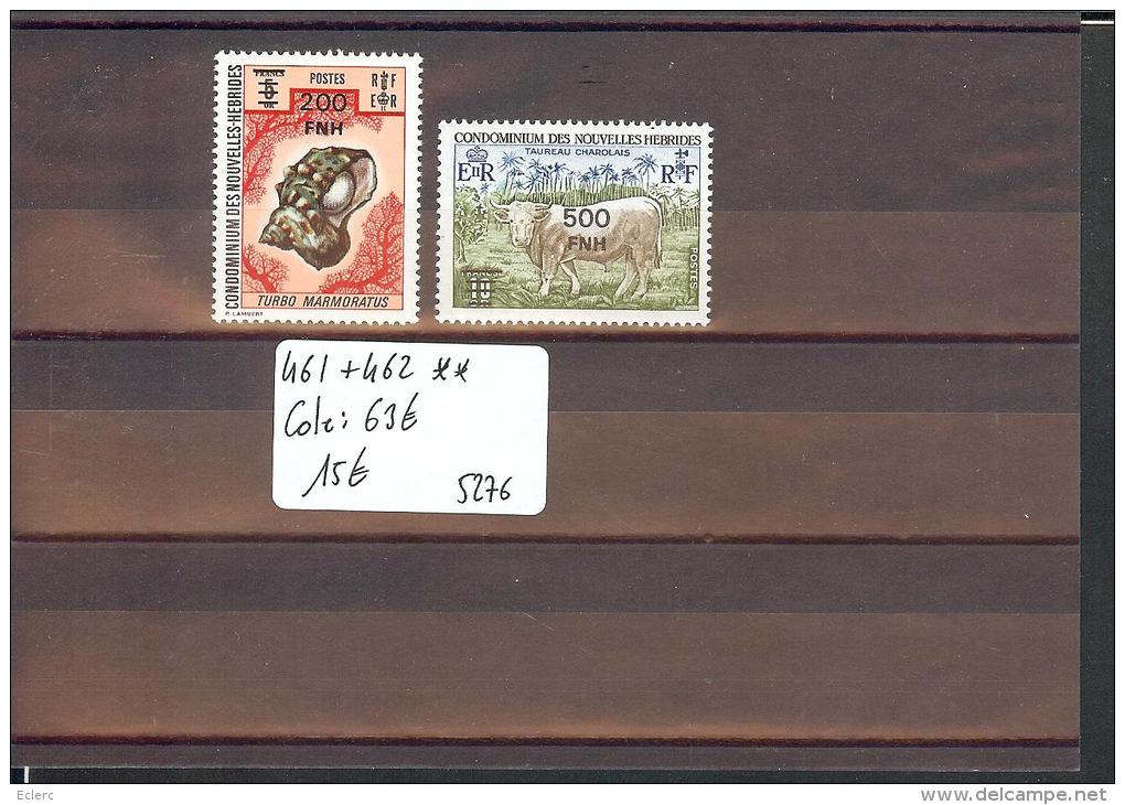 NOUVELLES HEBRIDES  - No Yvert 461+462   ** ( SANS  CHARNIERE  )  - COTE: 63 € - Unused Stamps