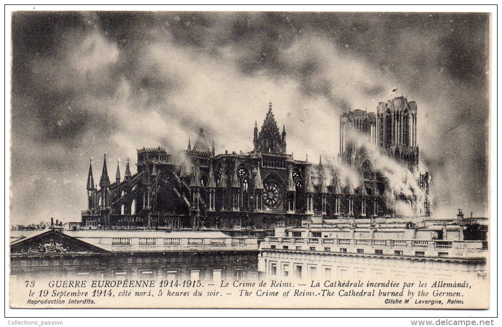 CP, GUERRE EUROPEENNE 1914-1915, Le Crime De Reims, La Cathédrale Incendiée Par Les Allemands, Ecrite En 1917 - Guerre 1914-18