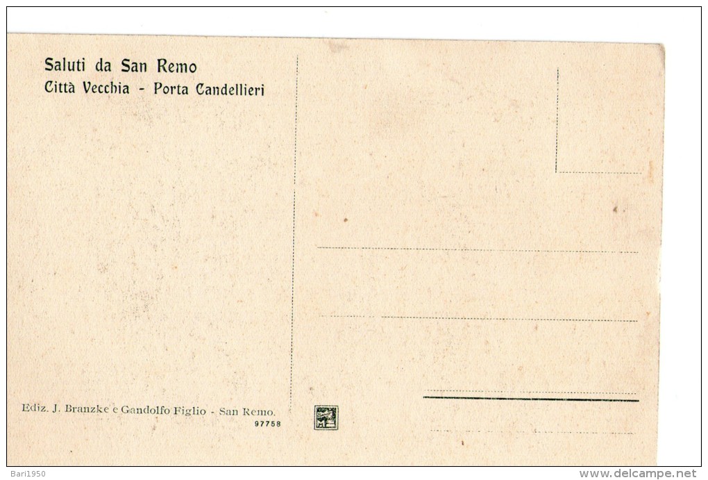 Bellissima Cartolina  D'epoca (formato  Piccolo)  "Saluti Da San Remo - Città Vecchia - Porta Candelieri " - Genova (Genoa)