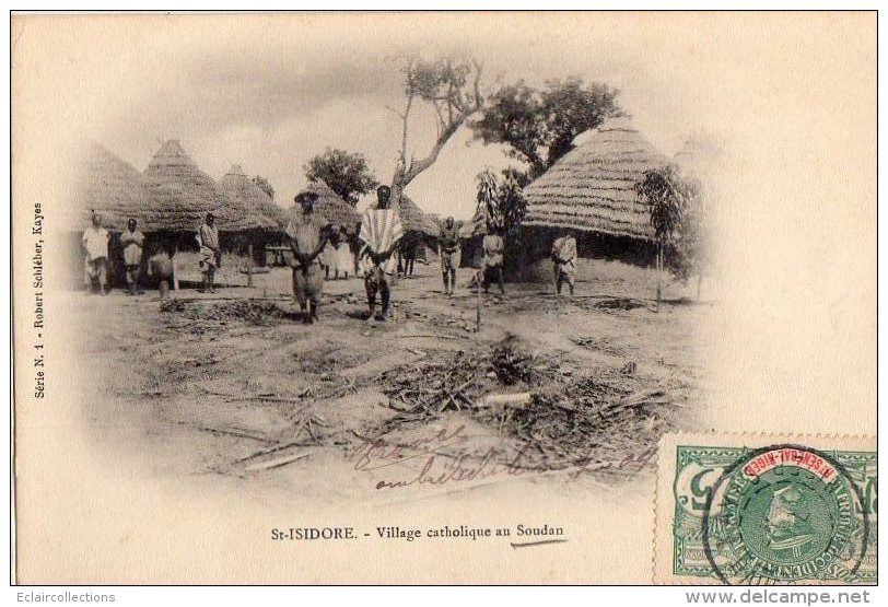 Afrique Noire   Soudan   St Isidore  Village Catholique  (Voir Scan ) - Soudan