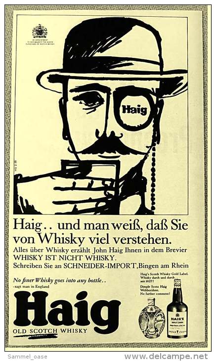 Reklame Werbeanzeige  -  Haig  Old Scotch Whisky  -  Und Man Weiß, Daß Sie Von Whisky Viel Verstehen - Von 1965 - Alkohol