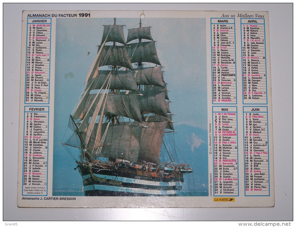 1991 CALENDRIER (double) ALMANACH DU FACTEUR, LA POSTE, L´AMERIGO VESPUCCI, ALMANACHS J. CARTIER - BRESSON, VAR 83 - Groot Formaat: 1991-00