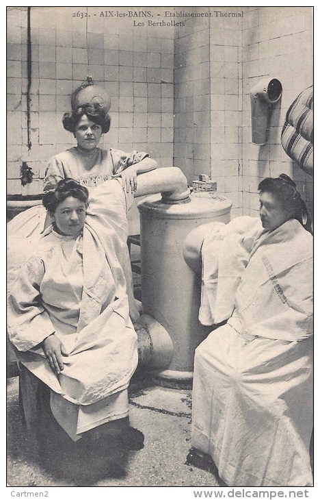 LES BERTHOLLETS A AIX-LES-BAINS ETABLISSEMENT THERMAL SPA THALASSOTHERAPIE SANTE MEDECINE - Santé