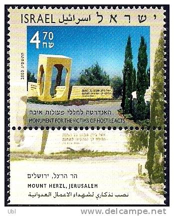 ISRAEL 2003 - Sc 1509 - The Monument For The Victims Of Hostile Acts - A Stamp With A Tab - MNH - Ongebruikt (met Tabs)