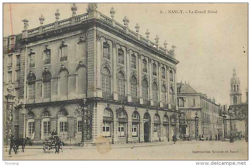 Août13b 1120 : Nancy  -  Grand Hôtel - Nancy