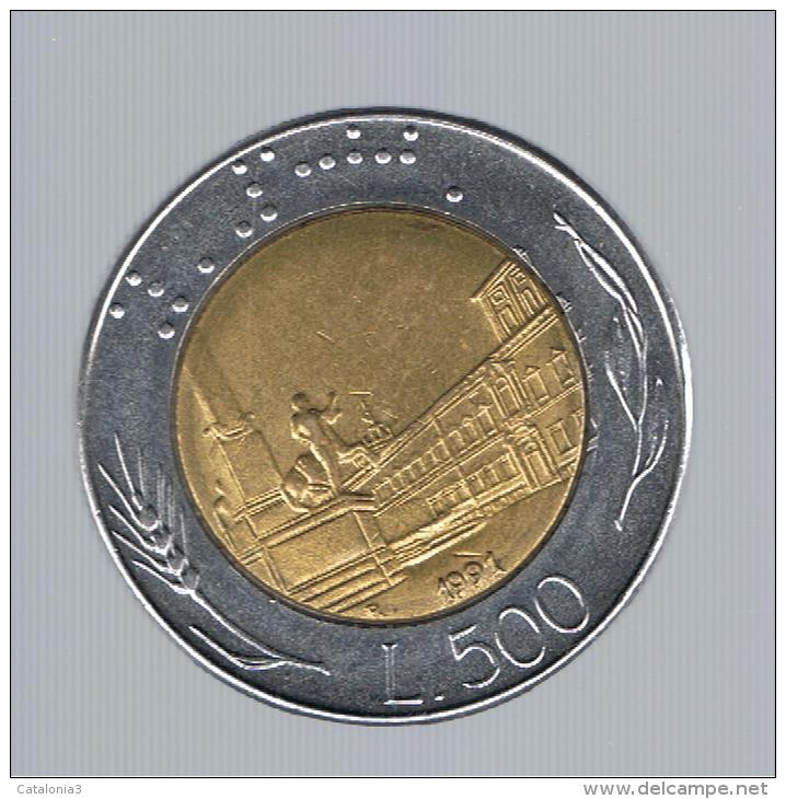 ITALIA - ITALY = 500 Liras 1991 - 500 Lire