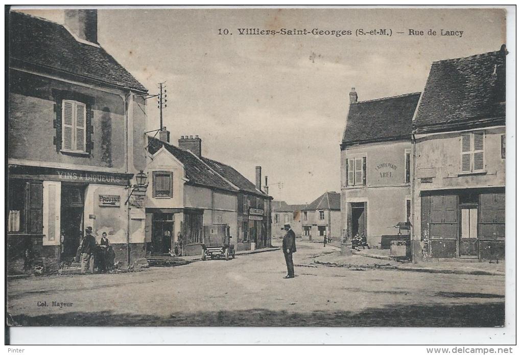 VILLIERS SAINT GEORGES - Rue De Lancy - Villiers Saint Georges