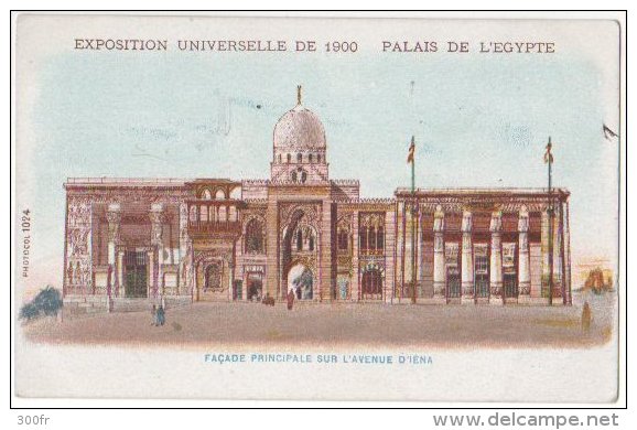 France - CP 1900 Paris Exposition Universelle Couleur Palais De L´Egypte. Façade Principale Sur L´avenue D´ Iena - Expositions