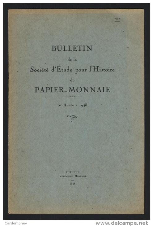 SOCIETE D´ETUDE Et DOCUMENTATION Pour L´HISTOIRE Du PAPIER MONNAIE - Livres & Logiciels