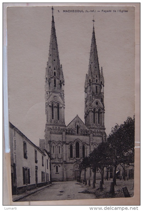 D 44 - N° 1 - MACHECOUL ( L.-Inf ) - Facade De L'eglise .1916. - Machecoul