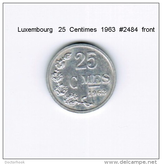 LUXEMBOURG    25  CENTIMES  1963  (KM # 45a.1) - Luxemburgo