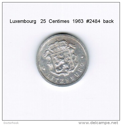 LUXEMBOURG    25  CENTIMES  1963  (KM # 45a.1) - Luxemburgo