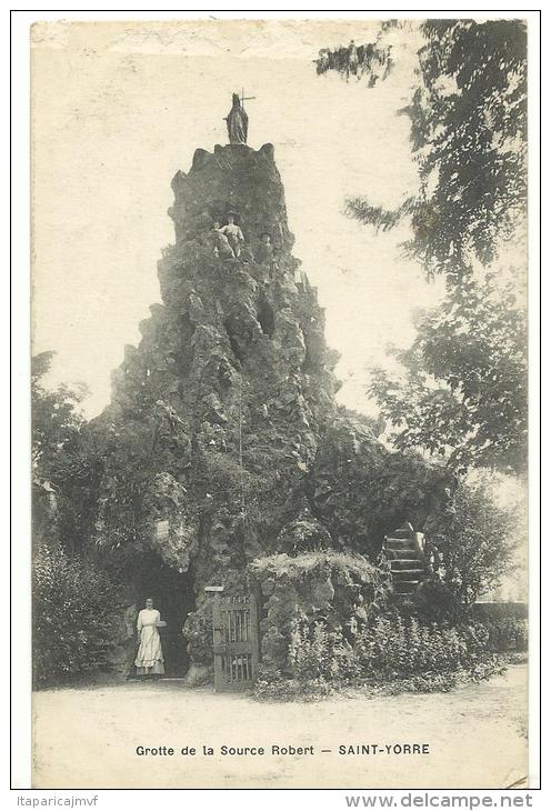 Allier :  SAINT  YORRE  :  Grotte  De La  Source  Robert - Autres & Non Classés