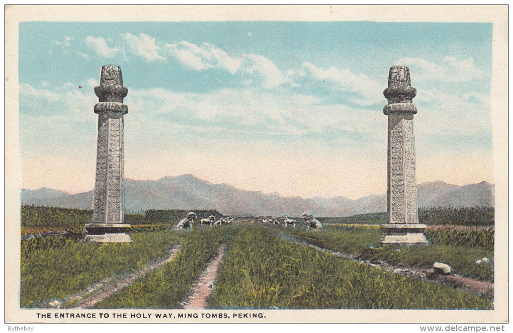 The Entrance To The Holy Way, Ming Tombs, Peking - Chine