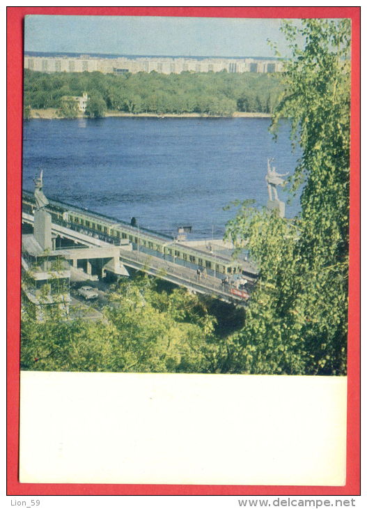 132621 / MINT  Kiev Kyiv - 1969 RAILWAY METRO BRIDGE  Ukraine / Stationery Entier / Russia Russie Russland - 1960-69