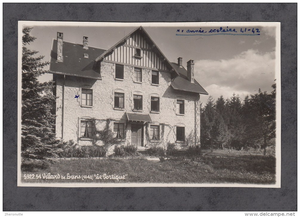 CPA - VILLARD De LANS - Le Portique - 1941 / 1942 - Guerre 1939-45