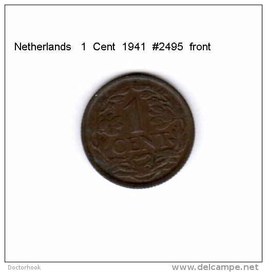 NETHERLANDS    1  CENT  1941  (KM # 152) - 1 Cent