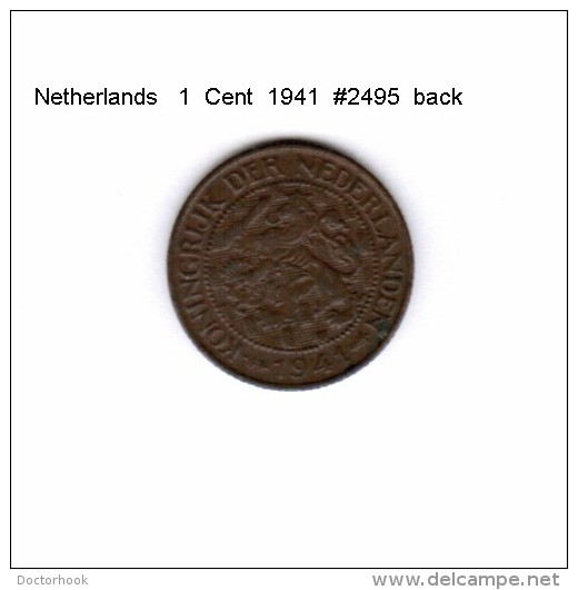 NETHERLANDS    1  CENT  1941  (KM # 152) - 1 Cent