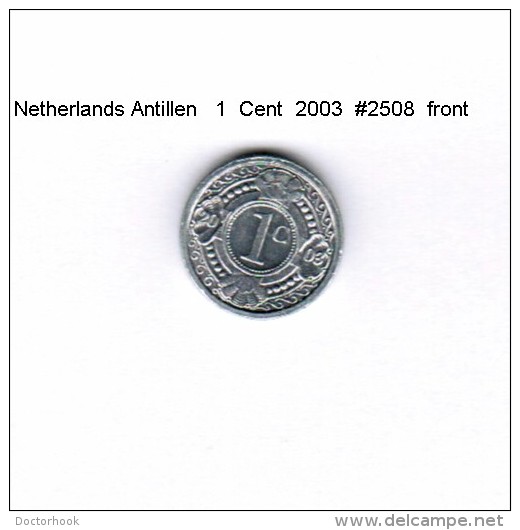 NETHERLAND ANTILLES   1  CENT  2003  (KM # 32) - Niederländische Antillen