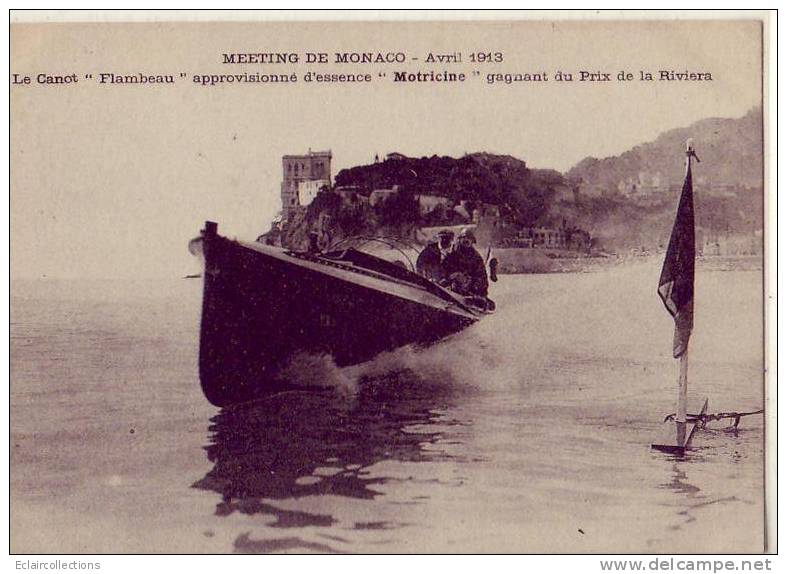 Monaco     Meeting  Avril 1913  Le Canot Flambeau - Other & Unclassified