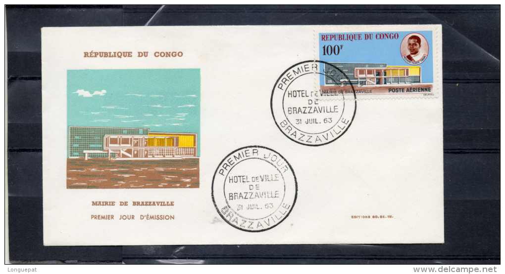 CONGO: Mairie De Brazaille - TRES RARE -  Cachet Du 31 Juillet 1963 - FDC