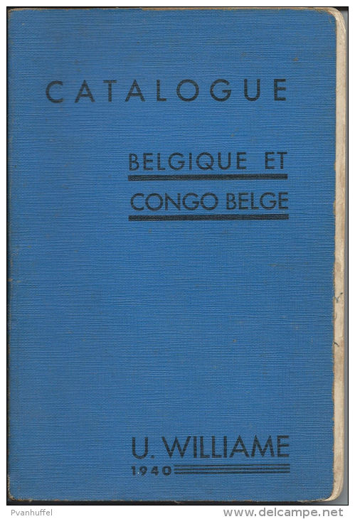 [BKB036]  Catalogue Belgique Et Congo Belge - U. Williame - 1940 - Belgique