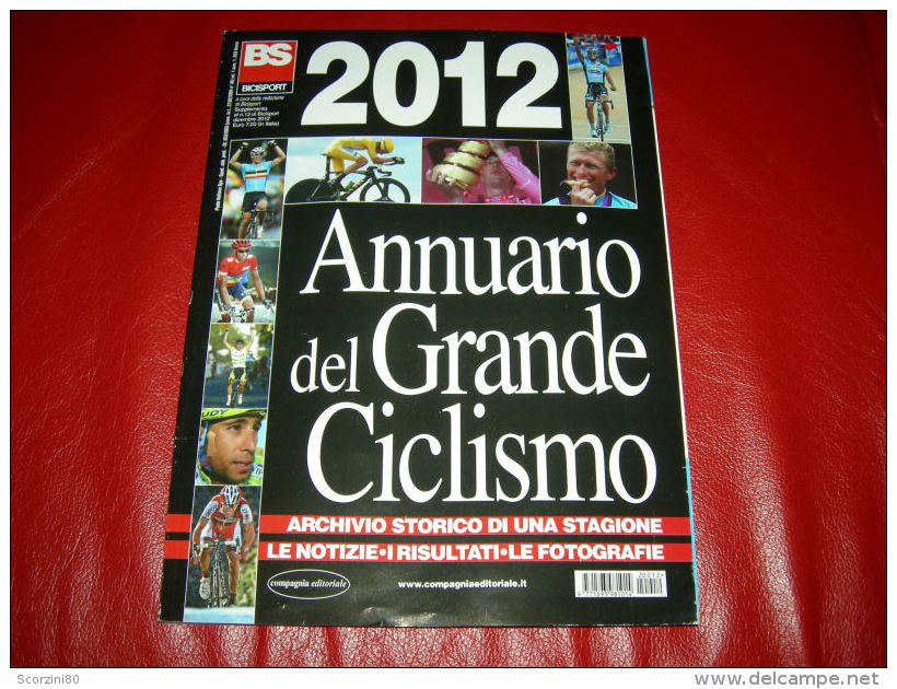 BS Bicisport 2012 Annuario Del Grande Ciclismo Cycling - Sport