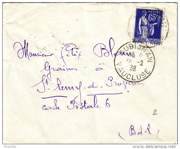 VAUCLUSE -AUBIGNAN -LE 20-2-1938 SUR 65c TYPE PAIX - Cachets Manuels