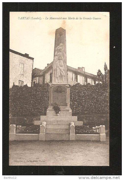 Tartas  Le Monument Aux Morts - Kriegerdenkmal