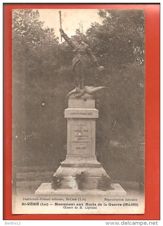 St Céré  Monument Aux Morts - Monumentos A Los Caídos