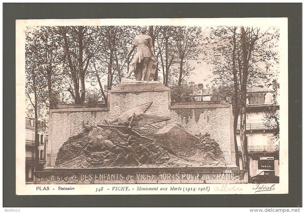 Vichy  Monument Aux Morts - Monuments Aux Morts