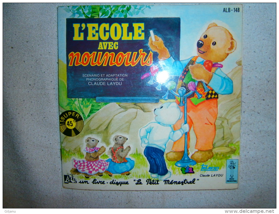 45 T   LIVRE DISQUE   L ECOLE AVEC NOUNOURS - Children