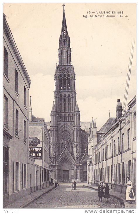 CARTE POSTALE - VALENCIENNES - EGLISE NOTRE DAME- TB - Valenciennes