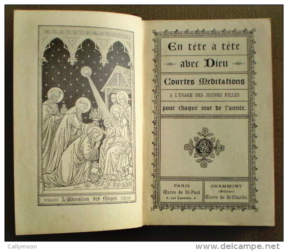 "En Tête à Tête Avec Dieu", Courtes Méditations à L´usage Des Jeunes Filles - 1903 - Religione & Esoterismo