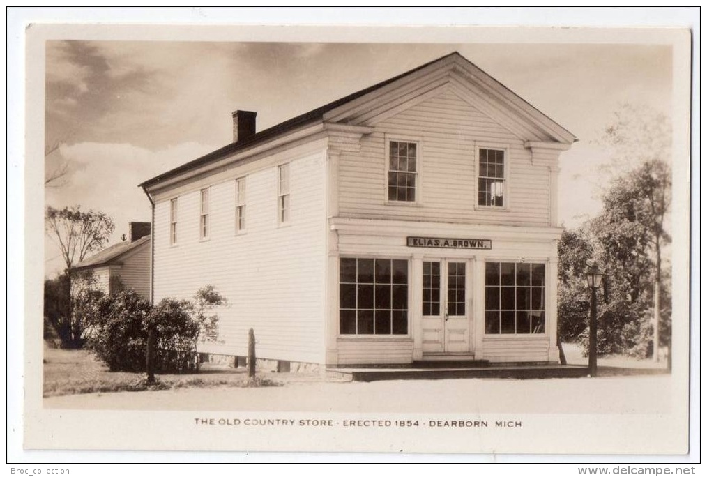 Dearborn, Michigan, The Old Country Store, Erected 1854, Elias A. Brown, Artcraft Photo Co. - Dearborn