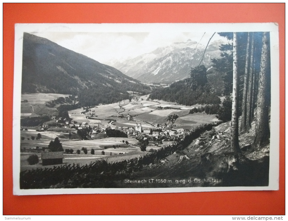 (3/2/26) AK "Steinach" Mit Blick Gegen Das Gschnitztal, Um 1929 - Steinach Am Brenner