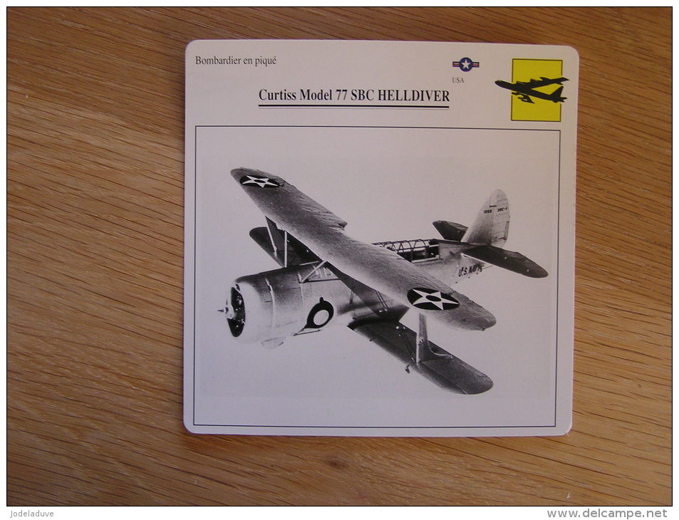 CURTISS Model 77 SBC Helldiver Bombardier En Piqué USA  FICHE AVION Avec Description    Aircraft Aviation - Vliegtuigen