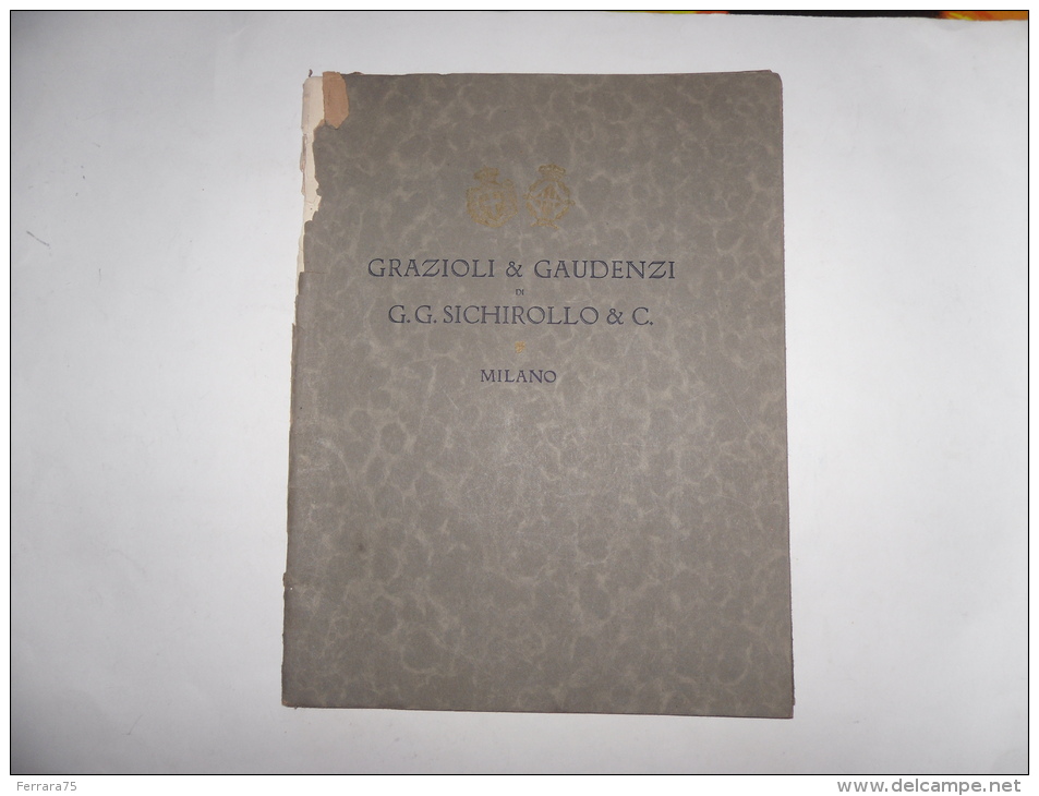 GRAZIOLI & GAUDENZI MOBILI STOFFE E DECORAZIONI NELLO STILE DI TUTTE LE EPOCHE 1925 - 1900-1949