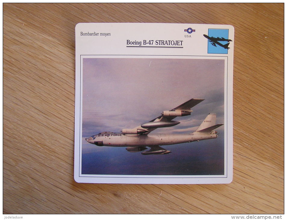 BOEING B-47 Stratojet Bombardier Moyen  USA  FICHE AVION Avec Description    Aircraft Aviation - Vliegtuigen
