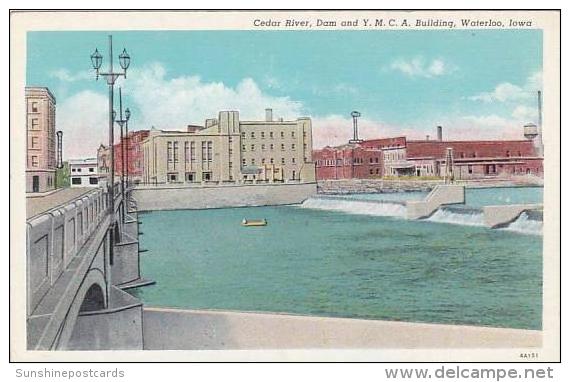 Iowa Waterloo Cedar River Dam And Y M C A Building - Waterloo