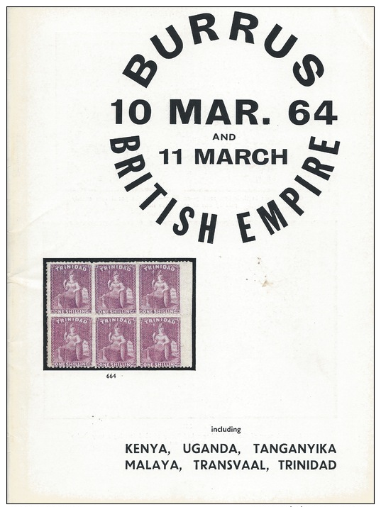 The Burrus Collection Of British Empire:  Kenya, Uganda, Trinidad, Malaya, Transvaal, Robson Lowe, London,March 10, 1964 - Catalogues For Auction Houses