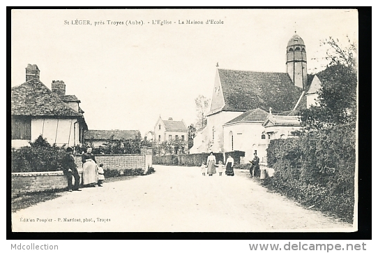 10 SAINT LEGER PRES TROYES / L'Eglise Et La Maison D'Ecole / - Autres & Non Classés