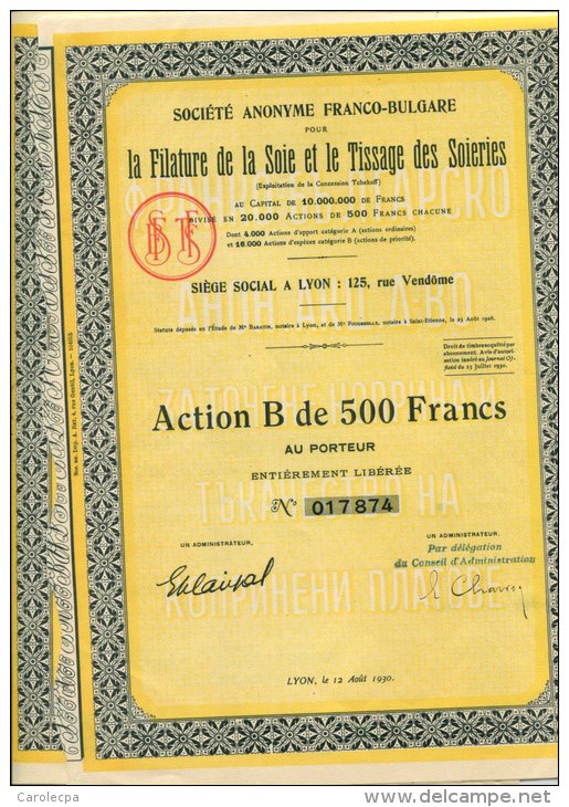 Ste Anonymr Franco Bulgare La Filature De La Soie Et Le Tissage Des Soieries Action 500 F   1928 - G - I