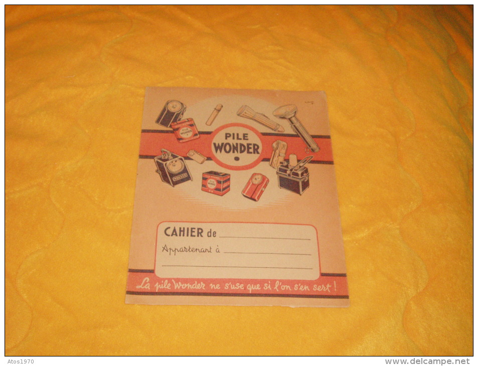 PROTEGE-CAHIER MARQUE PILE WONDER / DATE ?. - Batterien