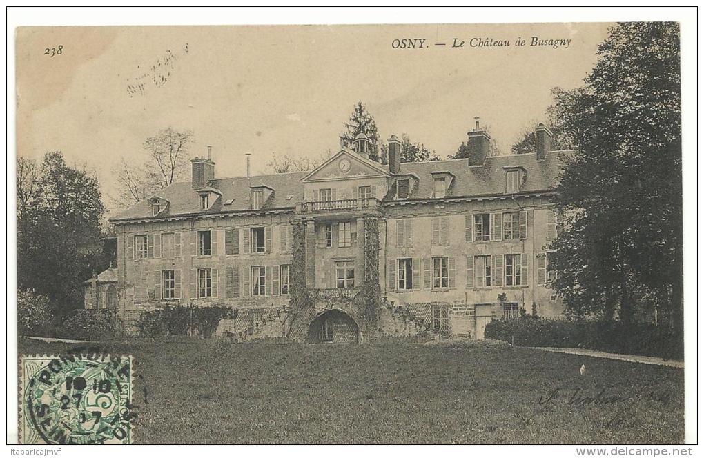 Val D 'oise :  OSNY :  Le  Château  De  Busagny - Osny