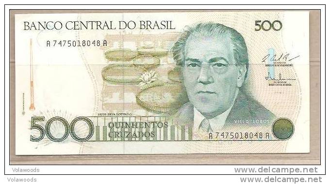 Brasile - Banconota Non Circolata Da 500 Cruzados P-212c - 1987 - Brasil