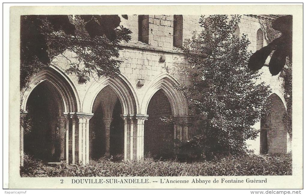 R :  Eure :  DOUVILLE  Sur  ANDELLE  : L'  Ancienne   Abbaye  De  Fontaine  Guérard - Autres & Non Classés
